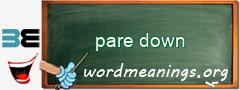 WordMeaning blackboard for pare down